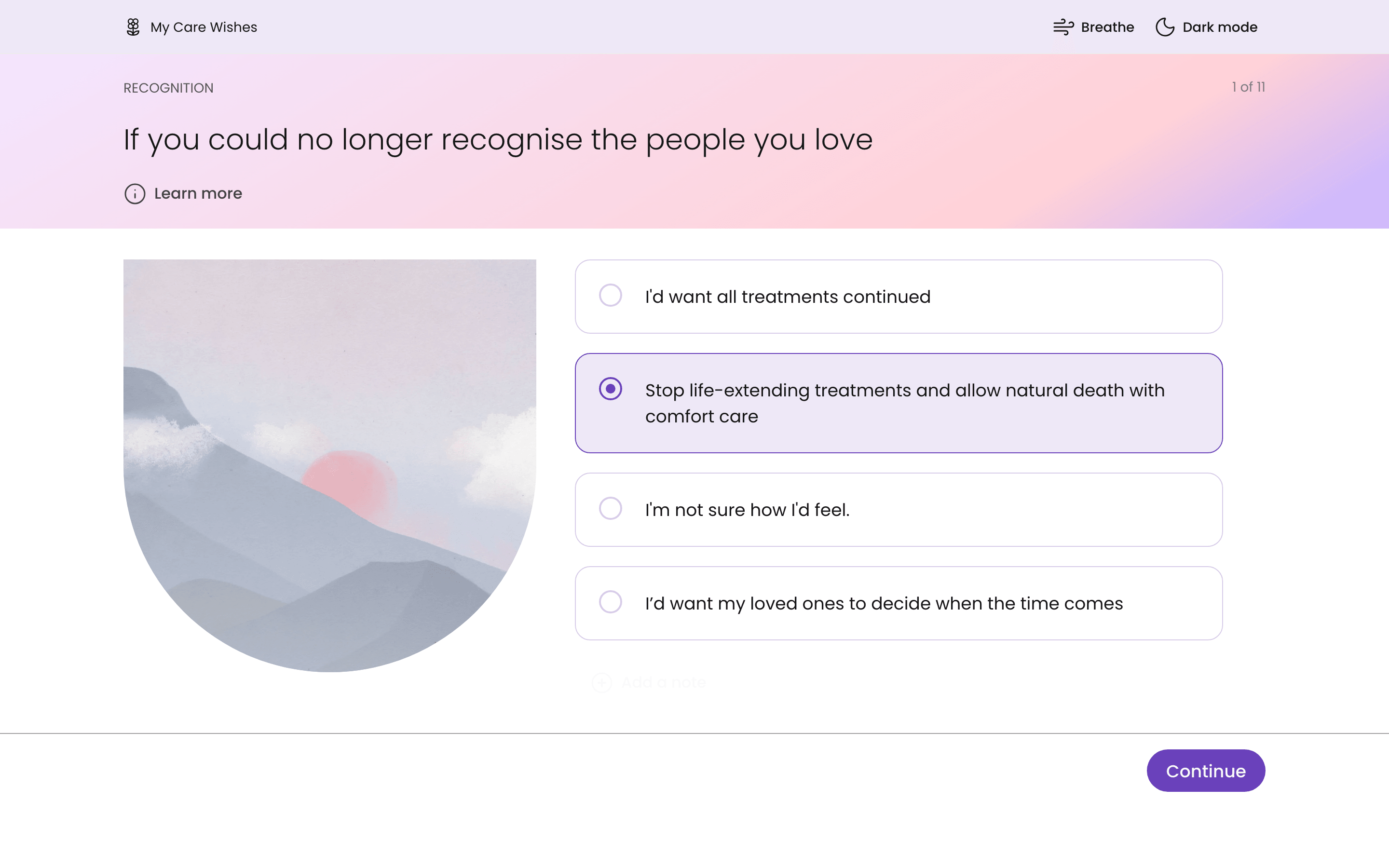 A care question, If you could no longer recognise the people you love, with stopping life extending treatment chosen from four answers.